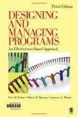 9781412951951-141295195X-Designing and Managing Programs: An Effectiveness-Based Approach (SAGE Sourcebooks for the Human Services)