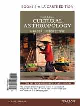 9780134005256-0134005252-Cultural Anthropology: A Global Perspective, Books a la Carte Edition