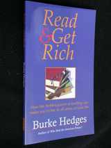 9781891279171-1891279173-Read and Get Rich: How the Hidden Power of Reading Can Make You Richer in All Areas of Your Life