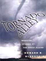 9780195105520-0195105524-Tornado Alley: Monster Storms of the Great Plains
