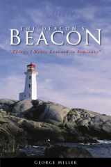 9781933290041-1933290048-The Deacon's Beacon: Things I Never Learned in Seminary