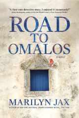 9781592983292-1592983294-Road to Omalos: Book 2 in the Caswell & Lombard Mystery Series