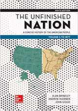 9780076876594-0076876594-The Unfinished Nation: A Concise History of the American People