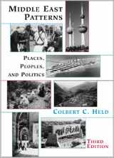 9780813334882-0813334888-Middle East Patterns: Places, Peoples, and Politics
