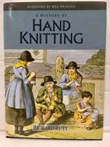 9781931499378-1931499373-A History of Hand Knitting