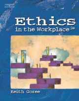 9780538443951-0538443952-Ethics in the Workplace