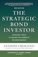 9781260473674-1260473678-The Strategic Bond Investor, Third Edition: Strategic Tools to Unlock the Power of the Bond Market
