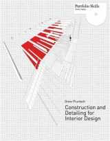 9781856696890-1856696898-Construction and Detailing for Interior Design (Portfolio Skills)