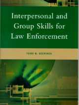 9780130114914-013011491X-Interpersonal and Group Skills for Law Enforcement