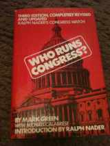 9780670764921-0670764922-Who Runs Congress