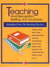 9780872072794-0872072797-Teaching Word Recognition, Spelling, and Vocabulary: Strategies from the Reading Teacher