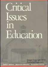 9780075572350-0075572354-Critical Issues in Education