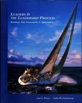 9780256163117-0256163111-Leaders and the Leadership Process: Readings, Self-Assessments, Cases, and Exercises