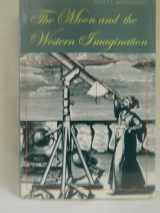 9780816517114-0816517118-The Moon and the Western Imagination