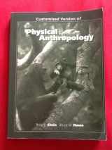 9780073277479-0073277479-Customized Version of Physical Anthropology