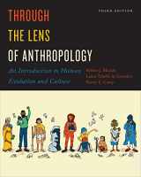 9781487540142-1487540140-Through the Lens of Anthropology: An Introduction to Human Evolution and Culture, Third Edition