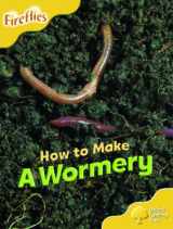9780199199501-0199199507-Oxford Reading Tree: Stage 5: More Fireflies: Pack A: How to Make a Wormery