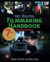 9781733150217-1733150218-The Digital Filmmaking Handbook: Seventh Edition (The Digital Filmmaking Handbook Presents)