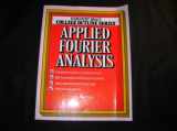9780156016094-0156016095-Applied Fourier Analysis (Books for Professionals)