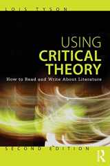 9780415616171-0415616174-Using Critical Theory: How to Read and Write About Literature