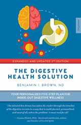 9781925335385-1925335380-Digestive Health Solution - Expanded & Updated 2nd Edition: Your personalized five-step plan for inside-out digestive wellness