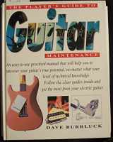 9780879305499-0879305495-The Player's Guide to Guitar Maintenance