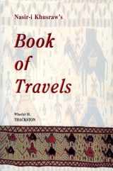 9781568591377-1568591373-Nasir-I Khusraw's Book of Travels: Safarnamah (Bibliotheca Iranica: Intellectual Traditions Series) (English, Persian and Persian Edition)