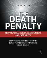 9781455776337-1455776335-The Death Penalty: Constitutional Issues, Commentaries, and Case Briefs