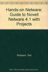 9780760033029-0760033021-Hands-On NetWare: A Guide to Novell NetWare 4.1 with Projects