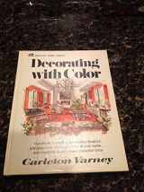 9780696186004-0696186004-Decorating with Color (Creative Home Library Series)