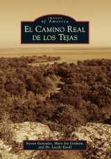 9781467131940-1467131946-El Camino Real de los Tejas (Images of America)