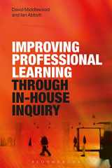 9781472570826-1472570820-Improving Professional Learning through In-house Inquiry