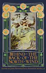 9781935688419-1935688413-Behind the Back of the North Wind: Critical Essays on George MacDonald's Classic Children's Book