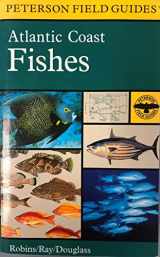 9780395975152-0395975158-Atlantic Coast Fishes of North America (Peterson Field Guide)