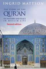 9780470673492-0470673494-The Story of the Qur'an: Its History and Place in Muslim Life