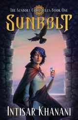 9781958051269-1958051268-Sunbolt (Sunbolt Chronicles)