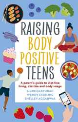 9781839970399-1839970391-Raising Body Positive Teens