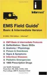 9781890495220-1890495220-EMS Field Guide: Basic & Intermediate Version