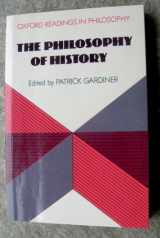 9780198750314-0198750315-The Philosophy of History (Oxford Readings in Philosophy)