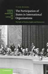 9781107690240-1107690242-The Participation of States in International Organisations: The Role of Human Rights and Democracy (Cambridge Studies in International and Comparative Law, Series Number 71)