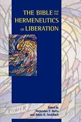9781589832411-1589832418-The Bible and the Hermeneutics of Liberation (Semeia Studies)
