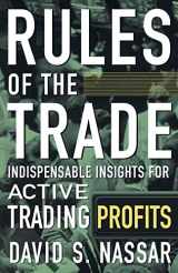 9780071450447-0071450440-Rules of the Trade: Indispensable Insights for Active Trading Profits