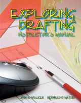 9781590705780-1590705785-Exploring Drafting, Instructor's Manual
