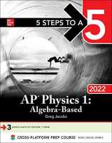 9781264267606-1264267606-5 Steps to a 5: AP Physics 1 Algebra-Based 2022