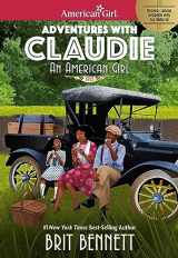 9781683372080-1683372085-Adventures with Claudie (American Girl® Historical Characters)