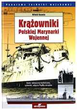 9788370205591-8370205593-Krazowniki Polskiej Marynarki Wojennej (Polish Edition)
