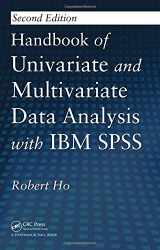 9781439890219-1439890218-Handbook of Univariate and Multivariate Data Analysis with IBM SPSS
