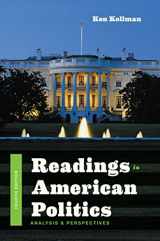 9780393283686-0393283682-Readings in American Politics: Analysis and Perspectives