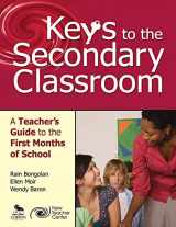 9780761978961-0761978968-Keys to the Secondary Classroom: A Teacher’s Guide to the First Months of School