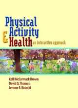 9780763739416-0763739413-Physical Activity and Health PKG: Package Includes Textbook w/ 2005 Dietary Guidelines for Americans
